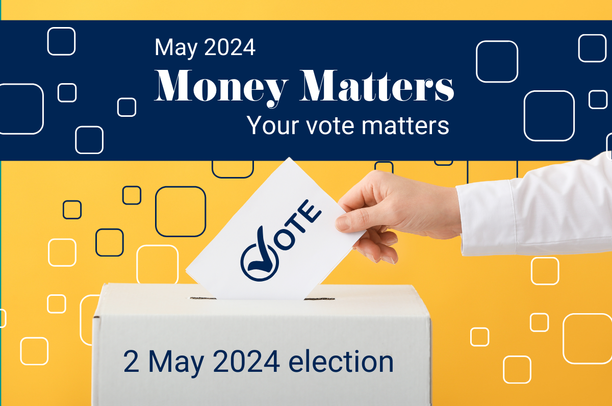 Money Matters – May 2024 edition
